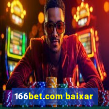 166bet.com baixar