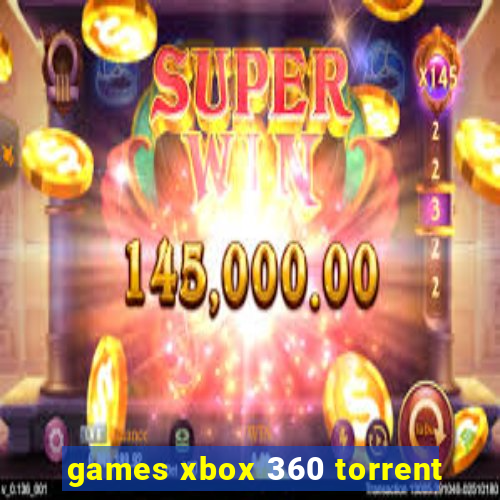 games xbox 360 torrent