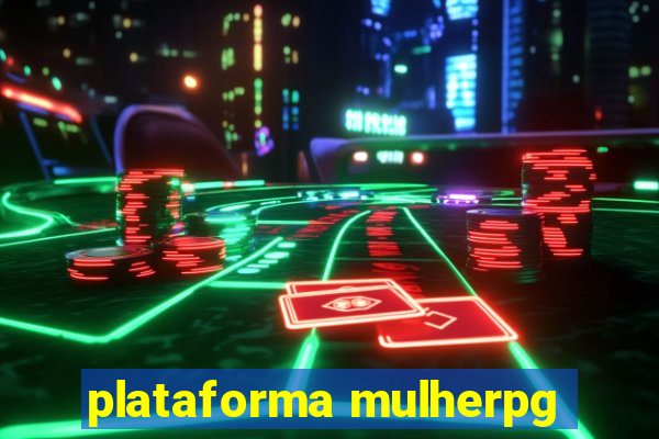 plataforma mulherpg