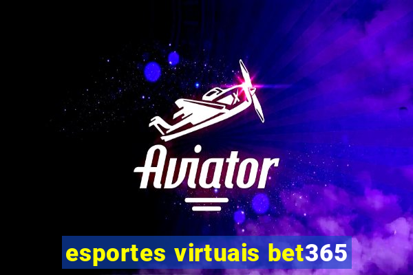 esportes virtuais bet365