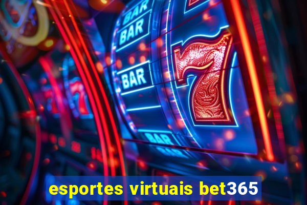 esportes virtuais bet365