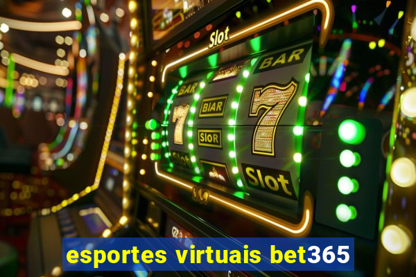 esportes virtuais bet365