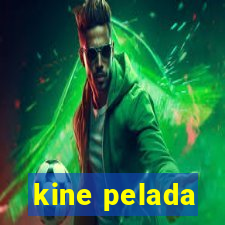 kine pelada