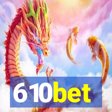 610bet