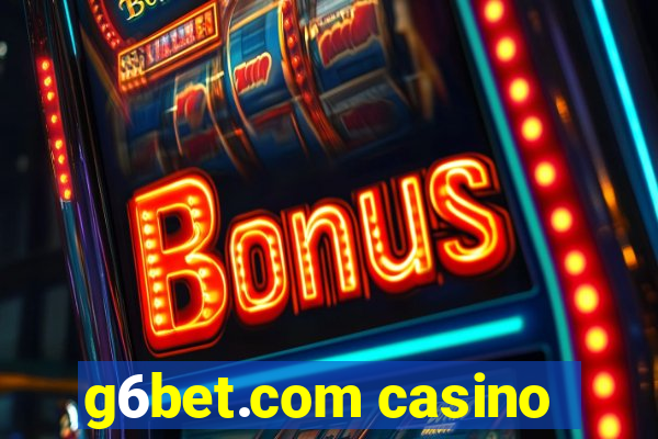 g6bet.com casino