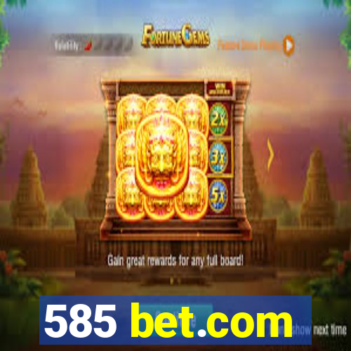 585 bet.com