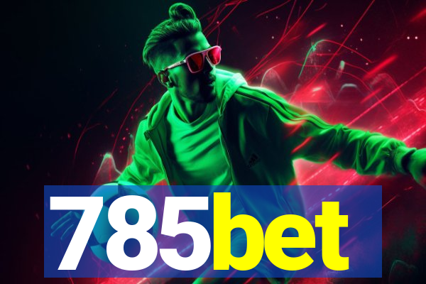 785bet