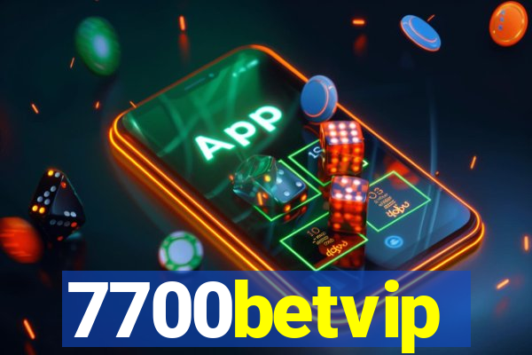 7700betvip