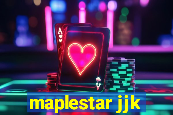 maplestar jjk