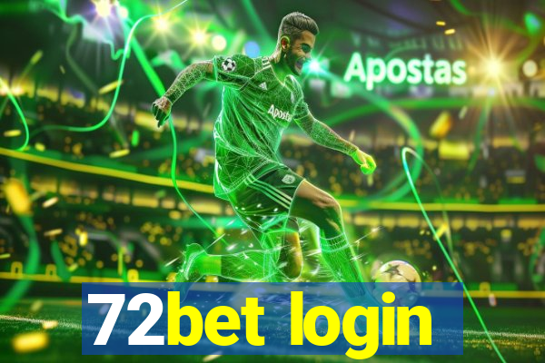 72bet login