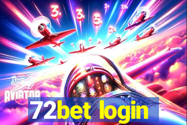 72bet login