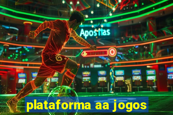 plataforma aa jogos