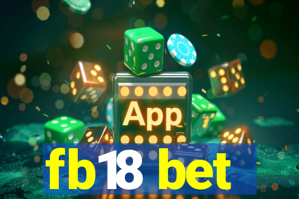 fb18 bet