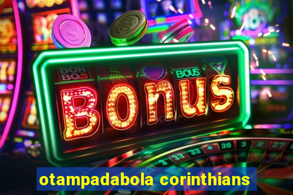 otampadabola corinthians