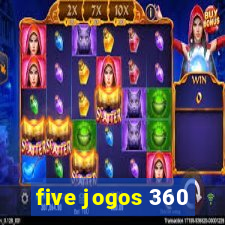 five jogos 360