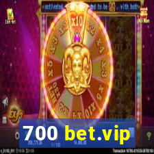 700 bet.vip