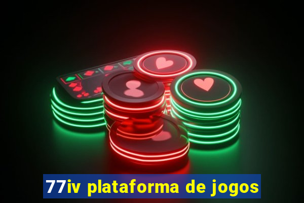 77iv plataforma de jogos