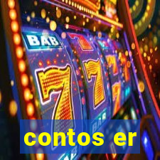 contos er