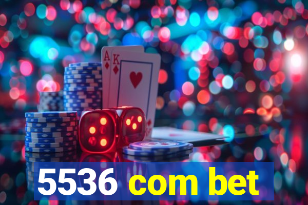 5536 com bet