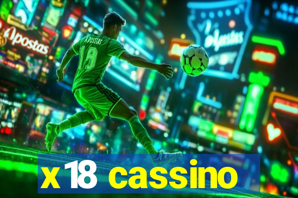 x18 cassino