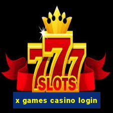 x games casino login