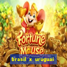 brasil x uruguai ao vivo multicanais