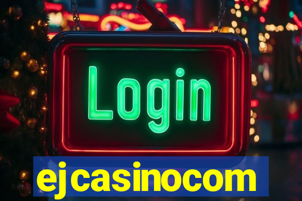 ejcasinocom