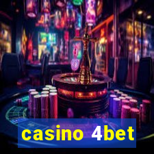 casino 4bet