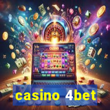 casino 4bet