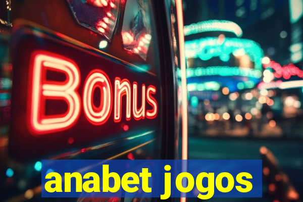 anabet jogos