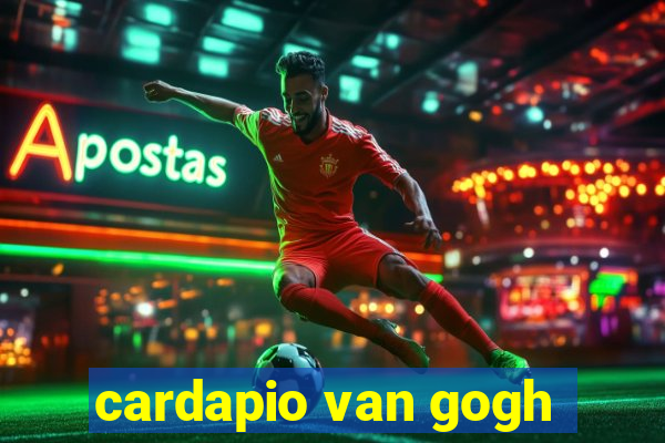 cardapio van gogh