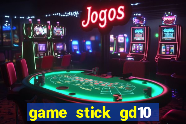 game stick gd10 lista de jogos