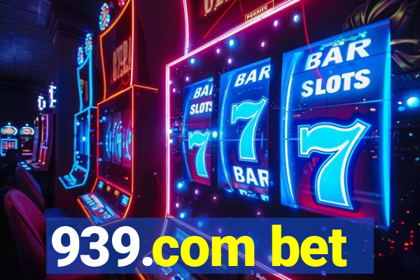 939.com bet