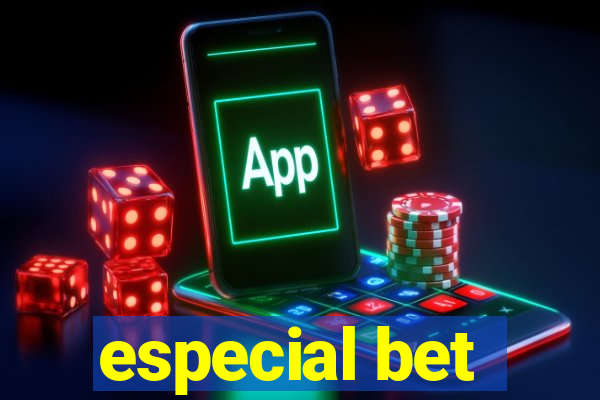 especial bet