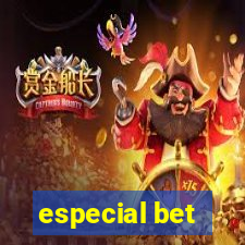 especial bet