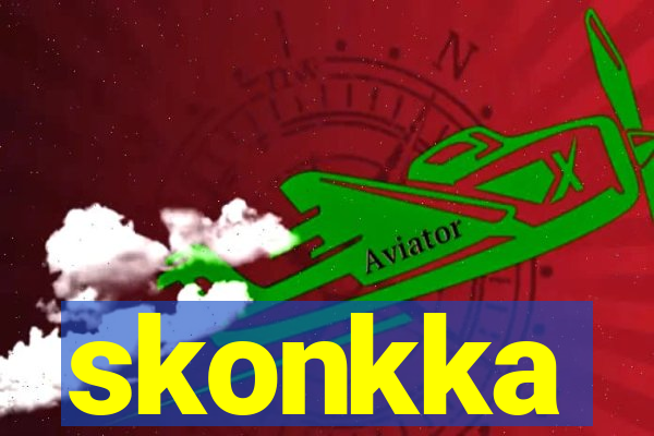 skonkka