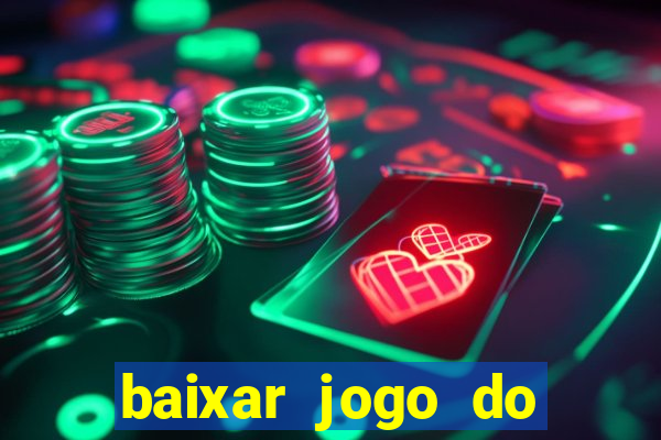 baixar jogo do tigre plataforma nova