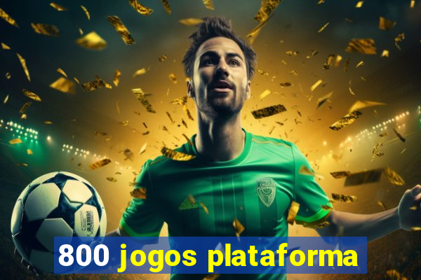 800 jogos plataforma