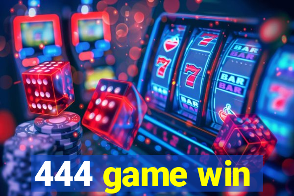 444 game win