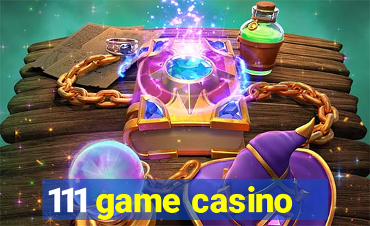 111 game casino