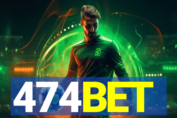 474BET