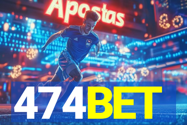 474BET