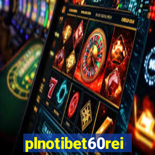 plnotibet60rei