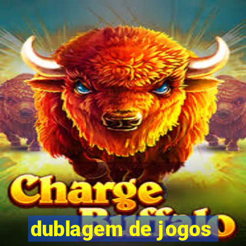 dublagem de jogos