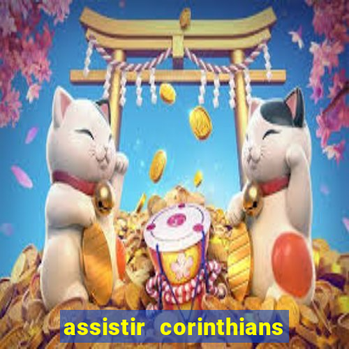 assistir corinthians x cruzeiro futemax