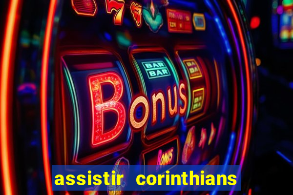 assistir corinthians x cruzeiro futemax