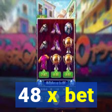 48 x bet