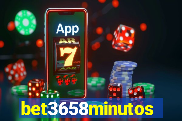 bet3658minutos