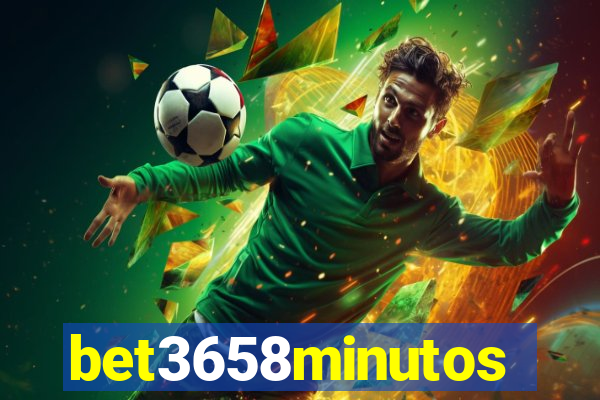 bet3658minutos