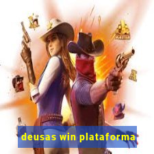 deusas win plataforma